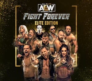 AEW: Fight Forever Elite Edition Steam Digital Key
