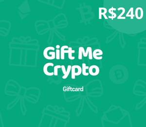 Gift Me Crypto BRL 240 Gift Card