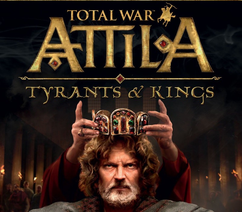 Total War: ATTILA - Tyrants & Kings