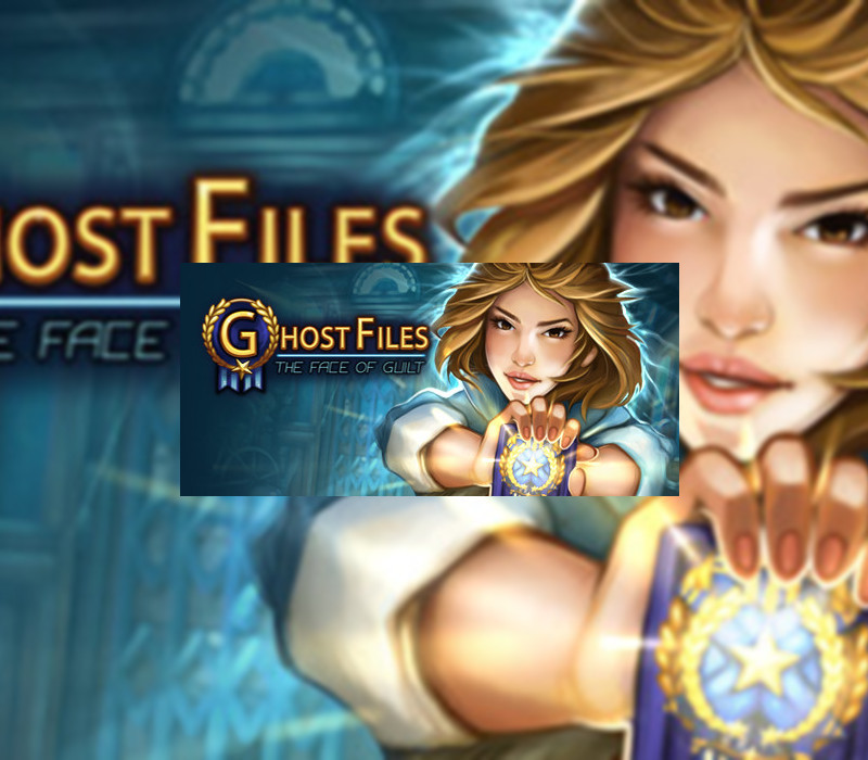 Ghost Files: The Face of Guilt