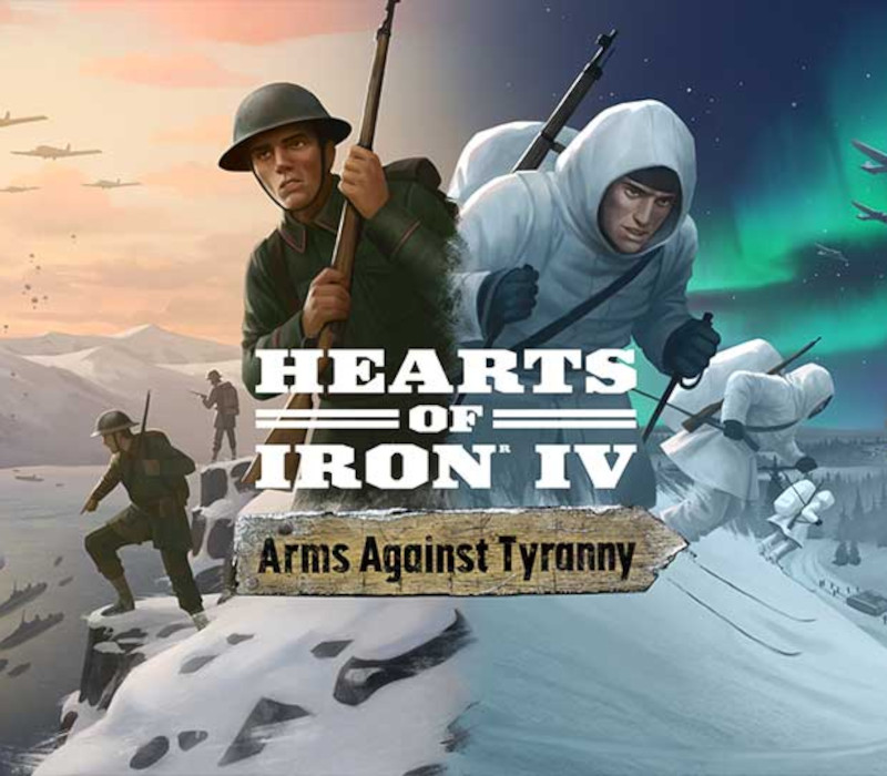 Hearts of Iron IV - Arms Against Tyranny