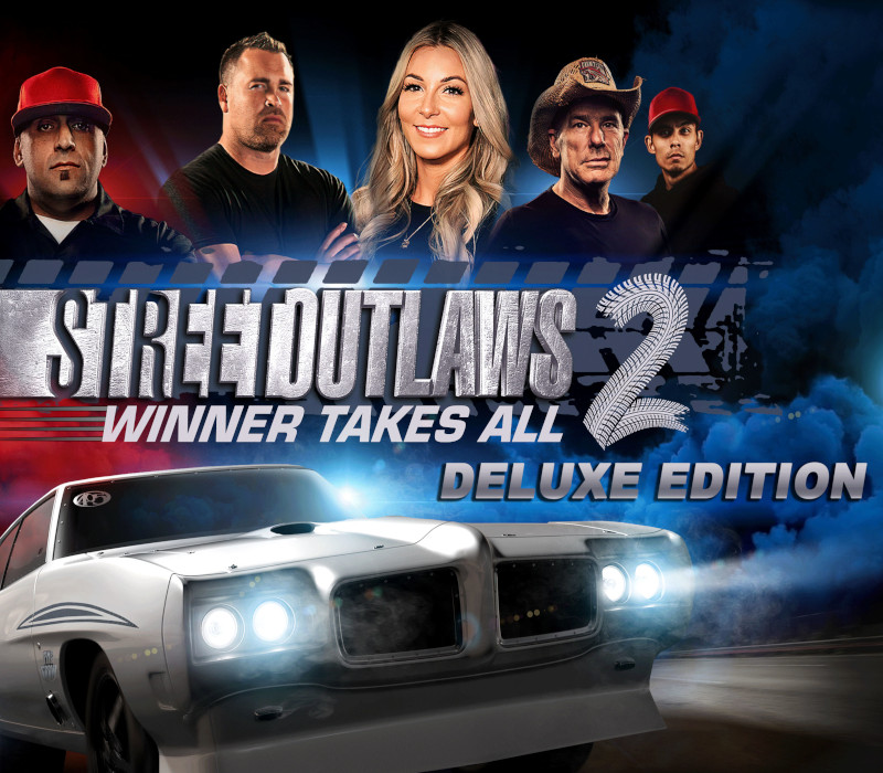 Street Outlaws 2: Winner Takes All
