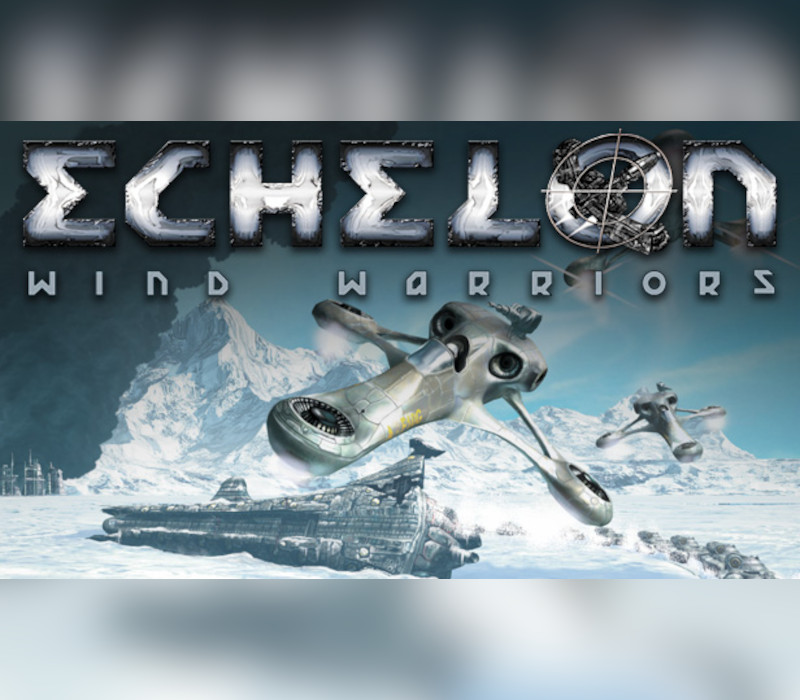 Echelon: Wind Warriors