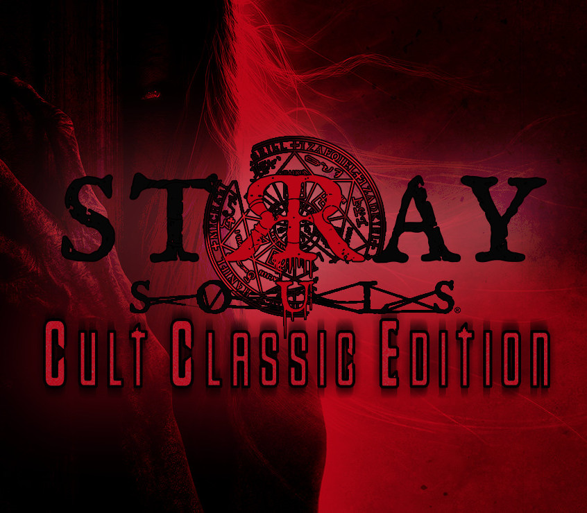 Stray Souls: Cult Classic Edition Bundle
