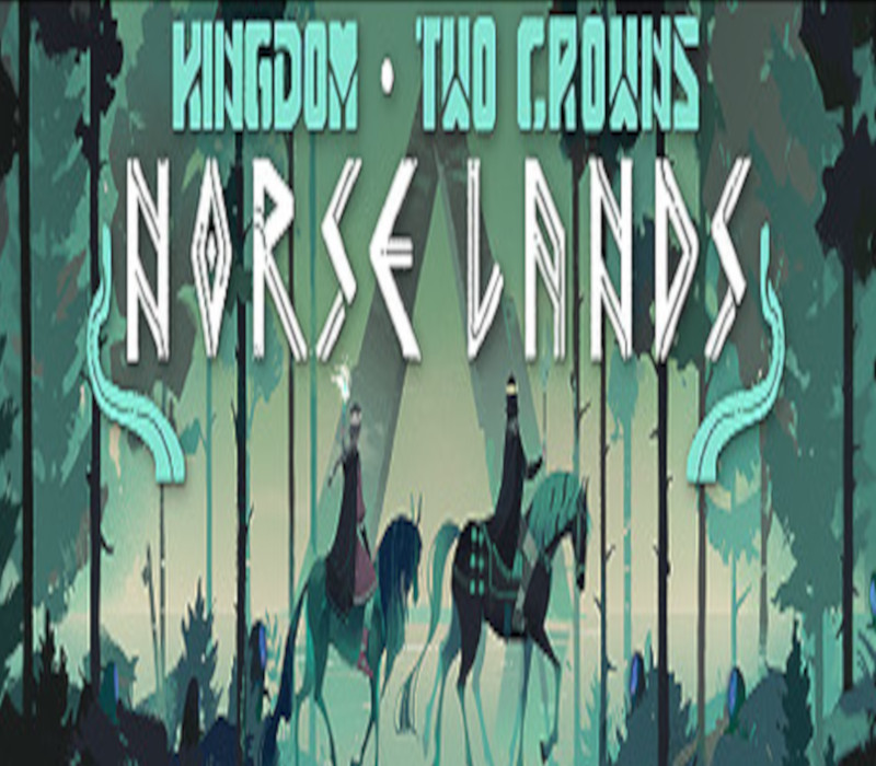 Kingdom Two Crowns - Norse Lands
