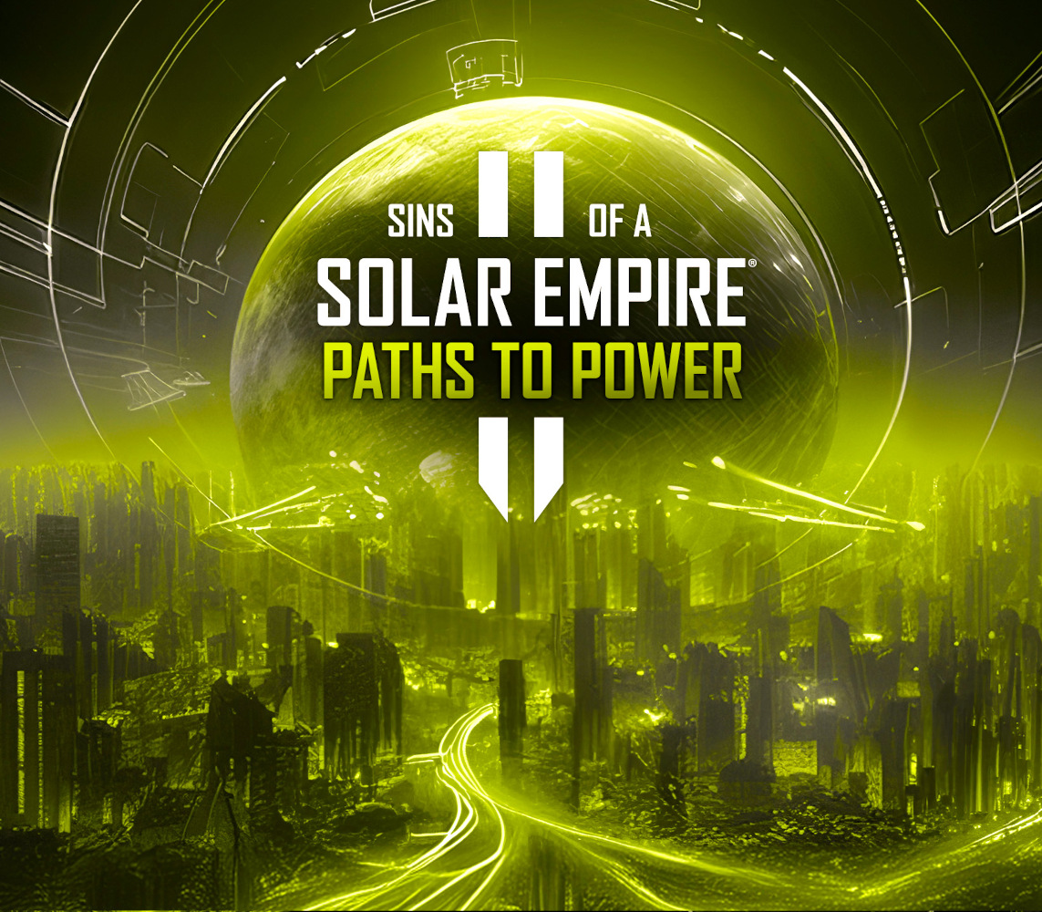 Sins of a Solar Empire II - Paths to Power