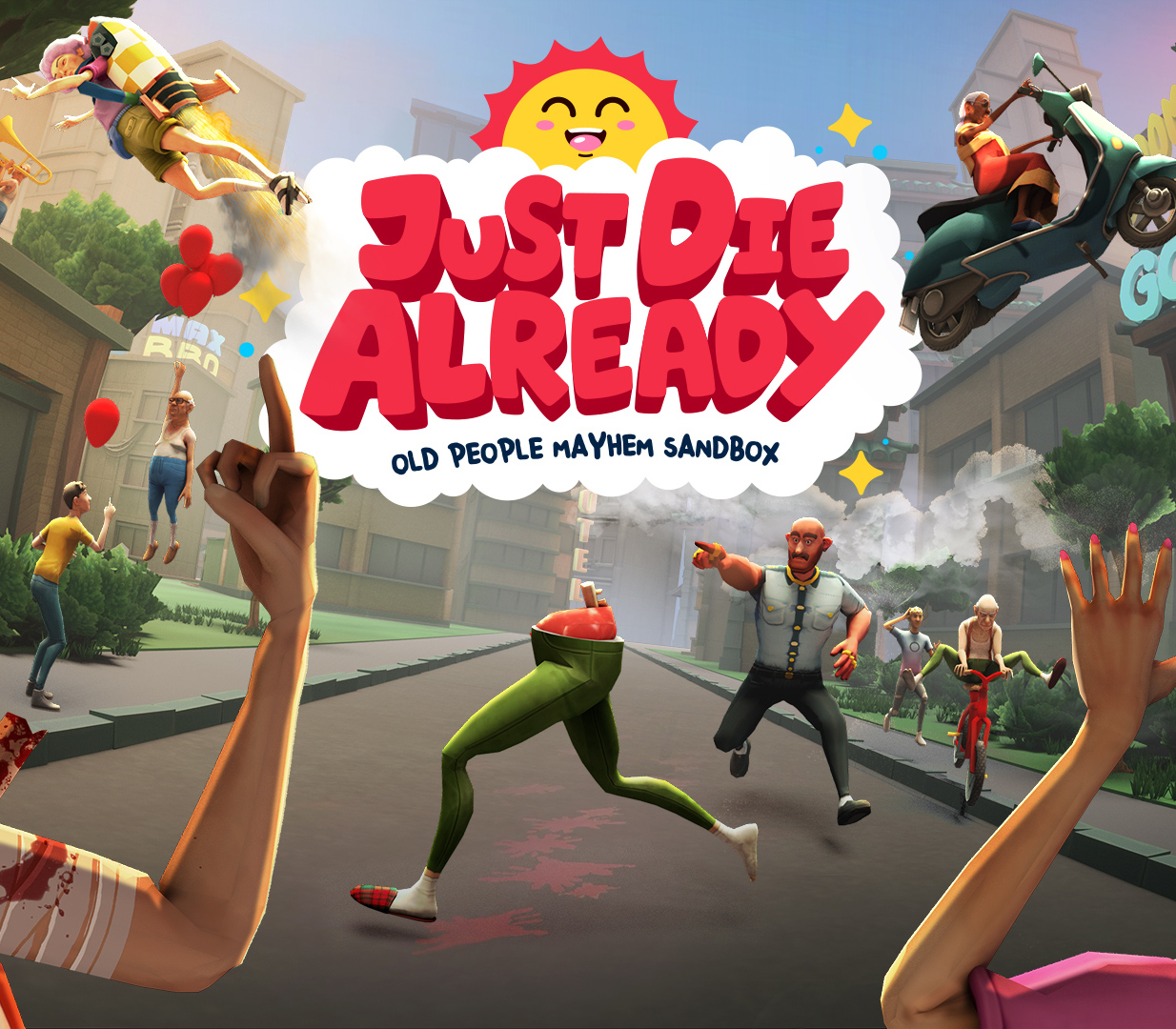 Just Die Already
