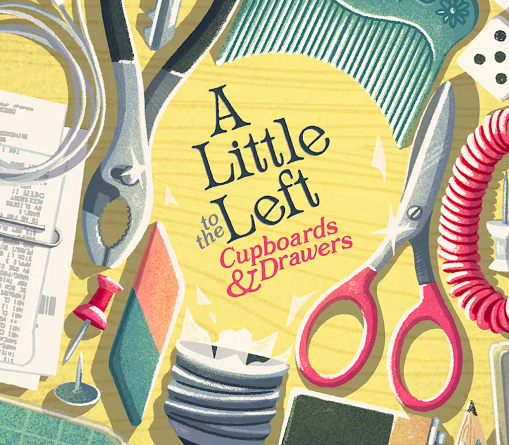A Little to the Left - Cupboards & Drawers