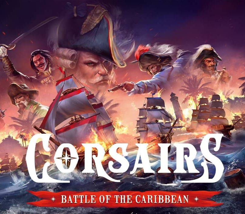 Corsairs - Battle of the Caribbean